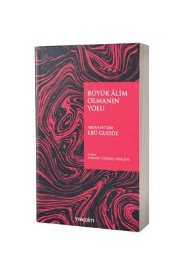 Büyük Alim Olmanın Yolu - Takdim Kitap (1)