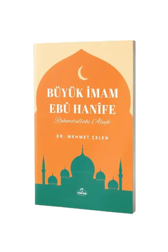 Büyük İmam Ebu Hanife - 1
