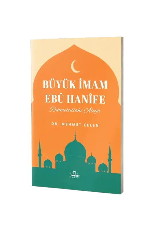 Büyük İmam Ebu Hanife - 2