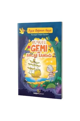 Büyülü Gemi ve Sırlar Sandığı - Kayra Çocuk (1)