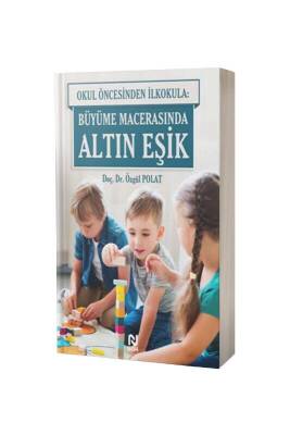 Büyüme Macerasında Altın Eşik - Nesil Yayınları