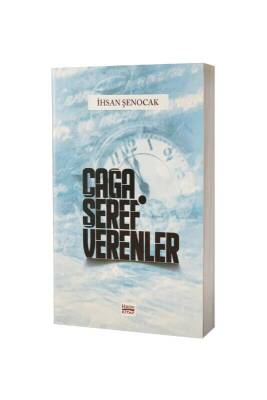 Çağa Şeref Verenler - Hüküm Kitap