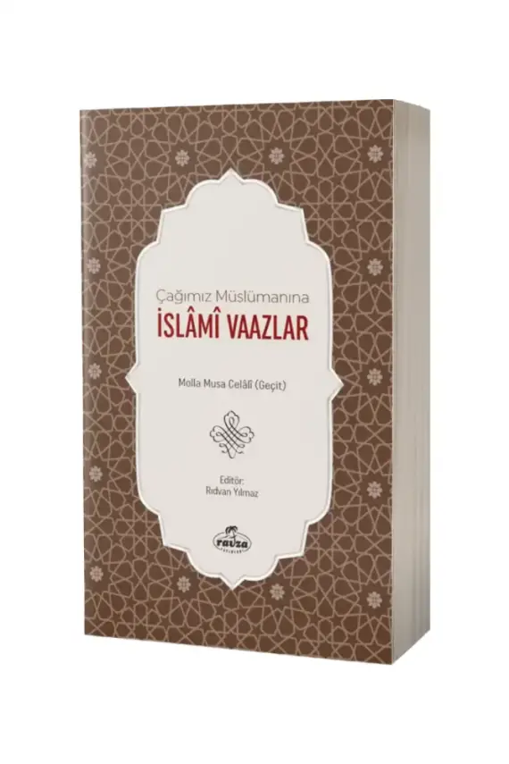 Çağımız Müslümanına İslami Vaazlar - 1