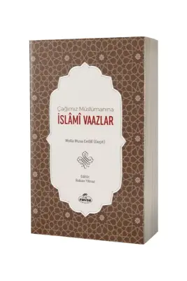 Çağımız Müslümanına İslami Vaazlar - Ravza Kitabevi (1)