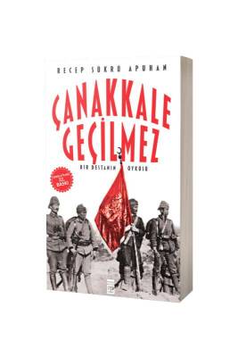 Çanakkale Geçilmez - Timaş Yayınları (1)