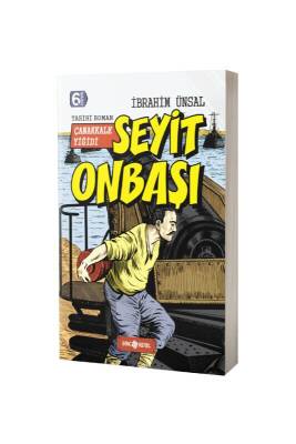 Çanakkale Yiğidi Seyit Onbaşı-Tarihi Roman - Genç Hayat Yayınları (1)
