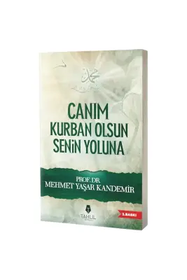 Canım Kurban Olsun Senin Yoluna - Tahlil Yayınları