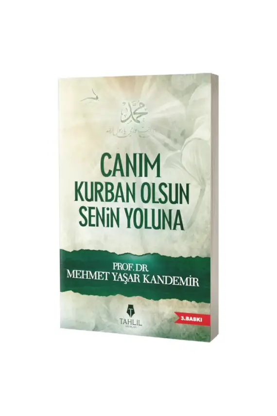 Canım Kurban Olsun Senin Yoluna - 1