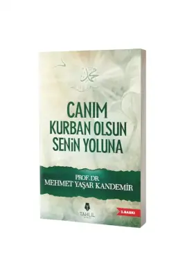Canım Kurban Olsun Senin Yoluna - Tahlil Yayınları (1)