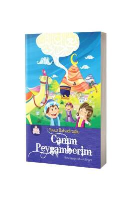 Canım Peygamberim - Nesil Yayınları