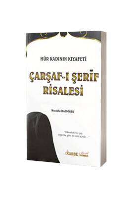 Çarşafı Şerif Risalesi - Kubbe Yayınevi