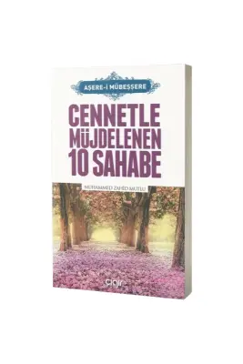 Cennetle Müjdelenen 10 Sahabe - Çığır Yayınları (1)