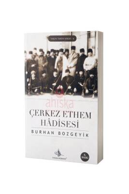 Çerkez Ethem Hadisesi - Tuğra Neşriyat (1)
