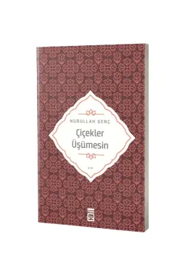 Çiçekler Üşümesin - Timaş Yayınları (1)