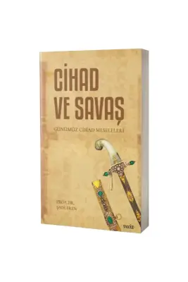 Cihad ve Savaş Günümüz Cihad Meseleleri - Veciz Yayınları (1)