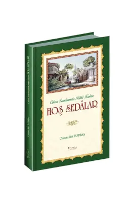 Cihan Semamızda Baki Kalan Hoş Sedalar - Yüzakı Yayıncılık
