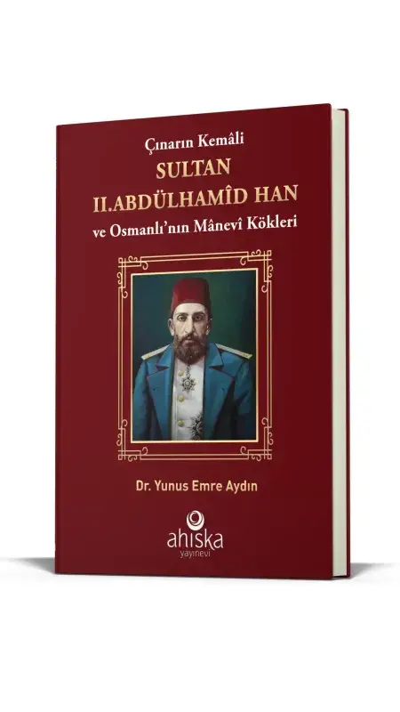 Çınarın Kemali Sultan II. Abdülhamid Han - 5