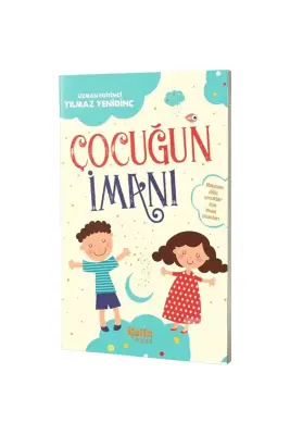 Çocuğun İmanı - 1