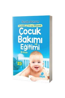 Çocuk Bakımı Ve Eğitimi El Kitabı - Hayat Yayınları (1)