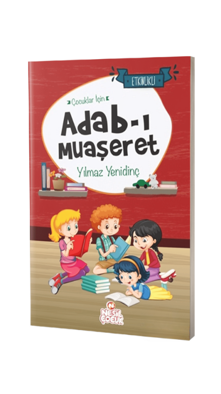 Çocuklar İçin Adabı Muaşeret - 2