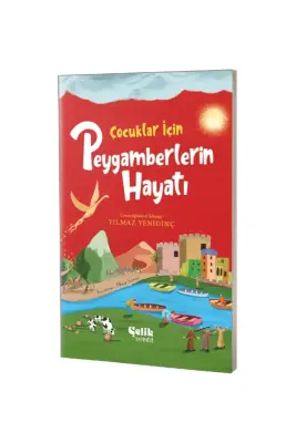 Çocuklar İçin Peygamberlerin Hayatı - Çelik Yayınevi (1)