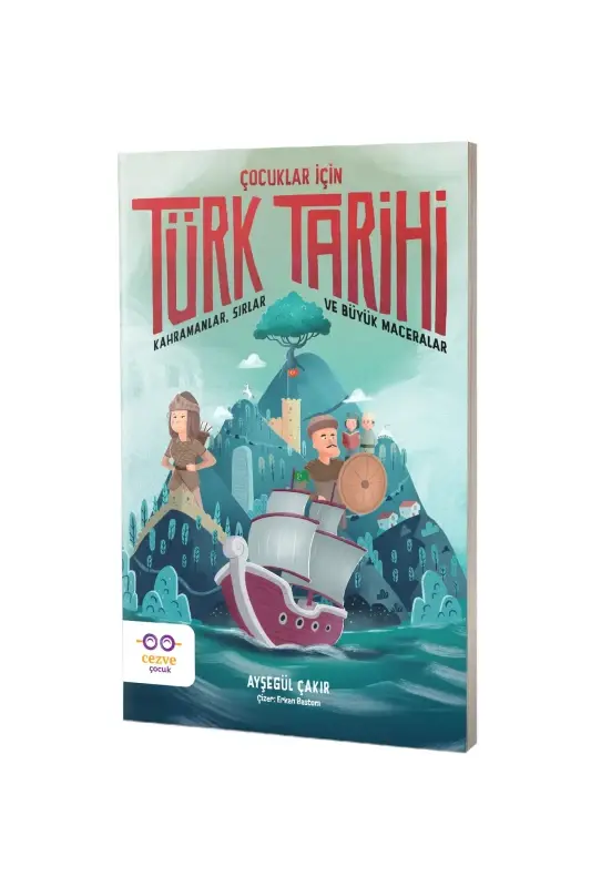 Çocuklar İçin Türk Tarihi - 4