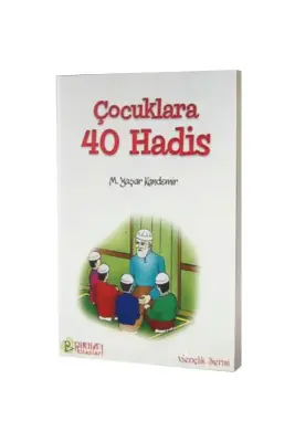 Çocuklara 40 Hadis - Pırıltı Kitapları (1)