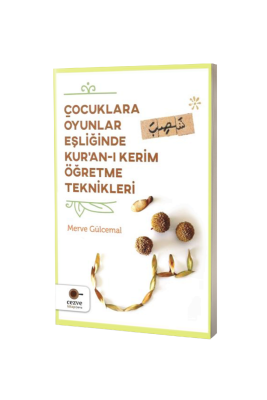 Çocuklara Oyunlar Eşliğinde Kuranı Kerim Öğretme Teknikleri - Cezve Kitap (1)