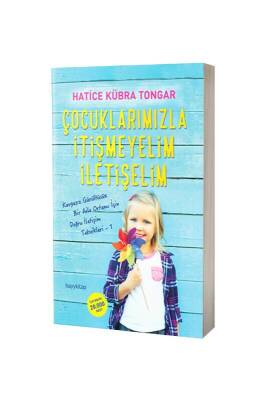 Çocuklarımızla İtişmeyelim İletişelim - Hayy Kitap (1)