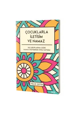 Çocuklarla İletişim ve Namaz - Veciz Yayınları (1)