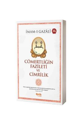 Cömertliğin Fazileti Ve Cimrilik - Çelik Yayınevi (1)