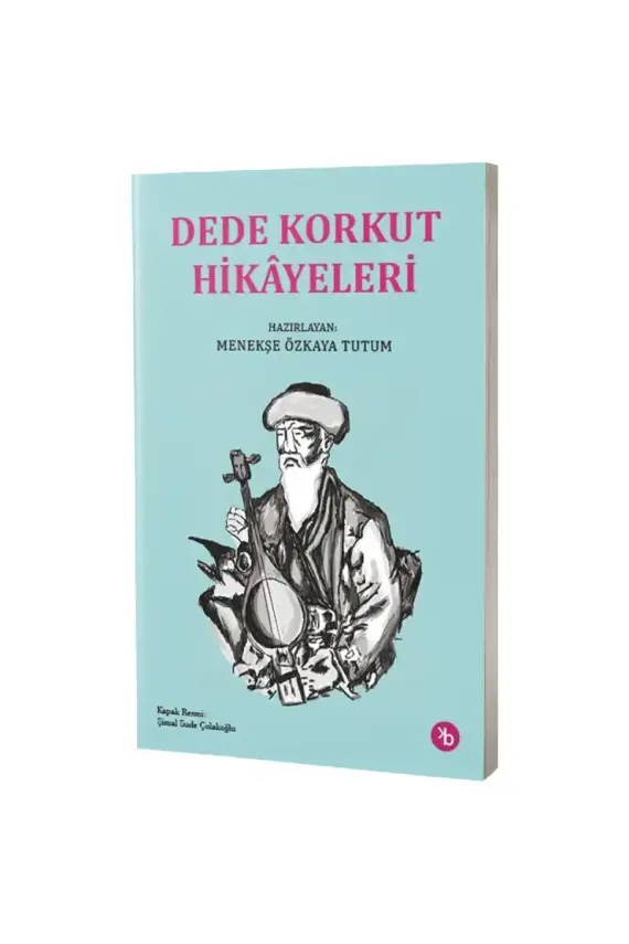 Dede Korkut Hikayeleri - 1