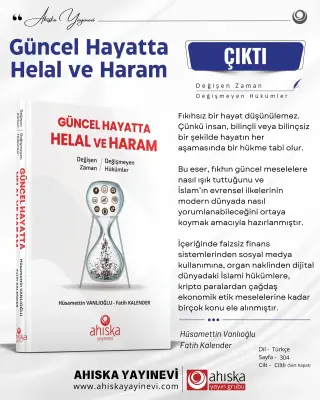Değişen Zaman Değişmeyen Hükümler Güncel Hayatta Helal ve Haram - 2