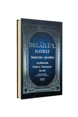 Delailül Hayrat Orta Boy Bilgisayar Hatlı Açıklamalı Türkçe Okunuşlu ve Meali - Haktan Yayın Dağıtım