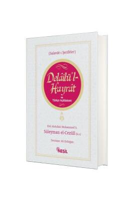 Delailül Hayrat Ve Türkçe Açıklaması - Nesil Yayınları (1)