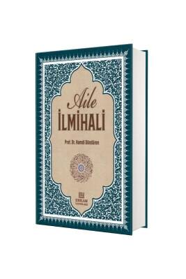Delilleriyle Aile İlmihali - Erkam Yayınları