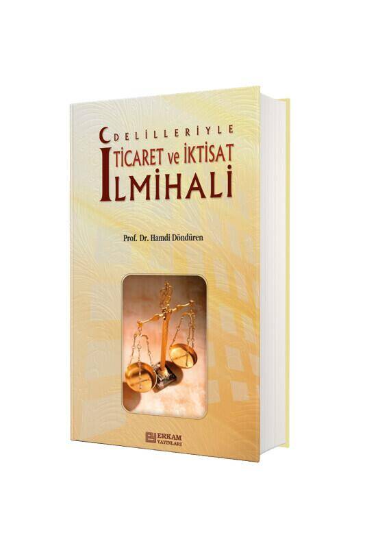 Delilleriyle Ticaret Ve İktisat İlmihali - 2