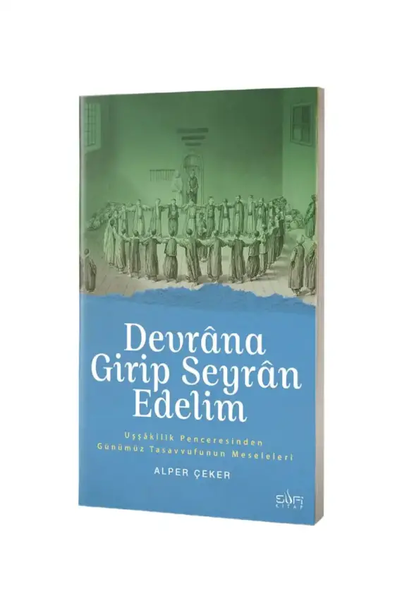 Devrana Girip Seyran Edelim - 1