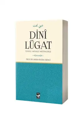 Dini Lügat İzahlı Misalli Metinlerle - Arı Sanat Yayınevi (1)