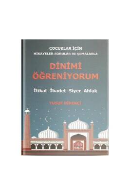 Dinimi Öğreniyorum - Yasin Yayınevi