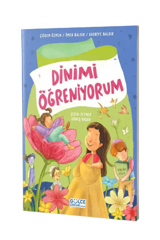 Dinimi Öğreniyorum - Gülce Çocuk