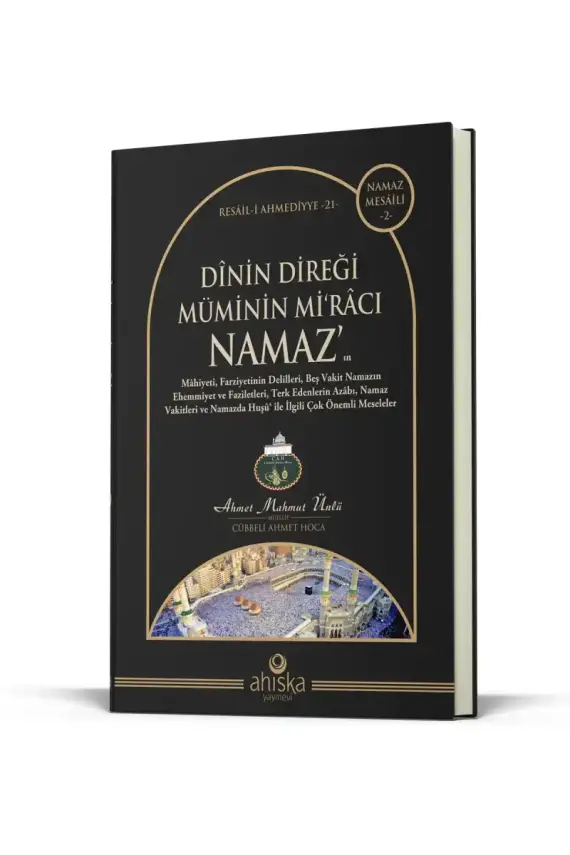 Dinin Direği Müminin Miracı Namaz - 1