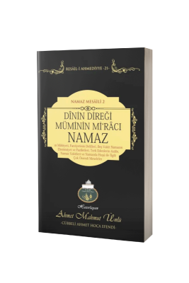 Dinin Direği Müminin Miracı Namaz - Lalegül Yayınevi (1)