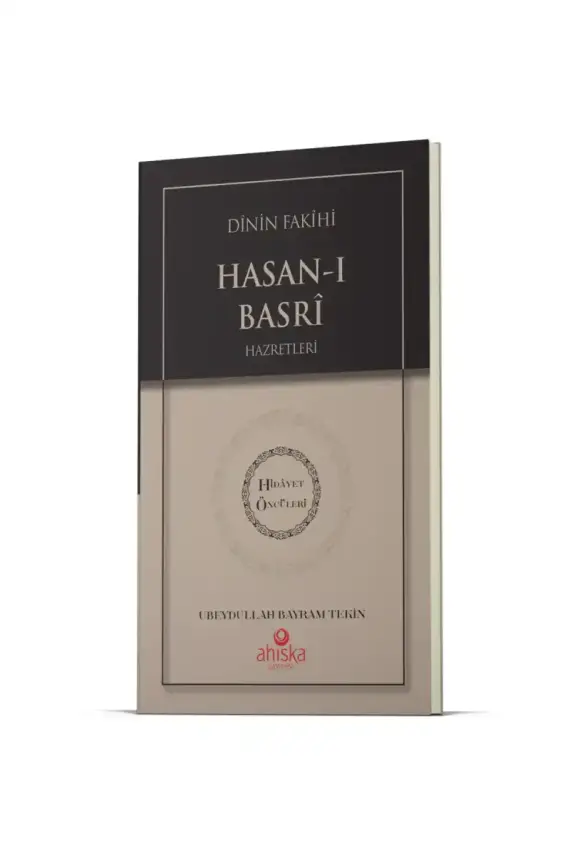 Dinin Fakihi Hasanı Basri Hz. - Hidayet Öncüleri 1 - 1