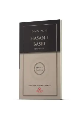 Dinin Fakihi Hasanı Basri Hz. - Hidayet Öncüleri 1 - Ahıska Yayınevi