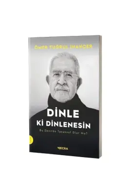 Dinle ki Dinlenesin - Mecra Kitap (1)