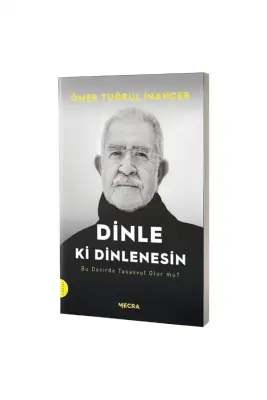 Dinle ki Dinlenesin - 1