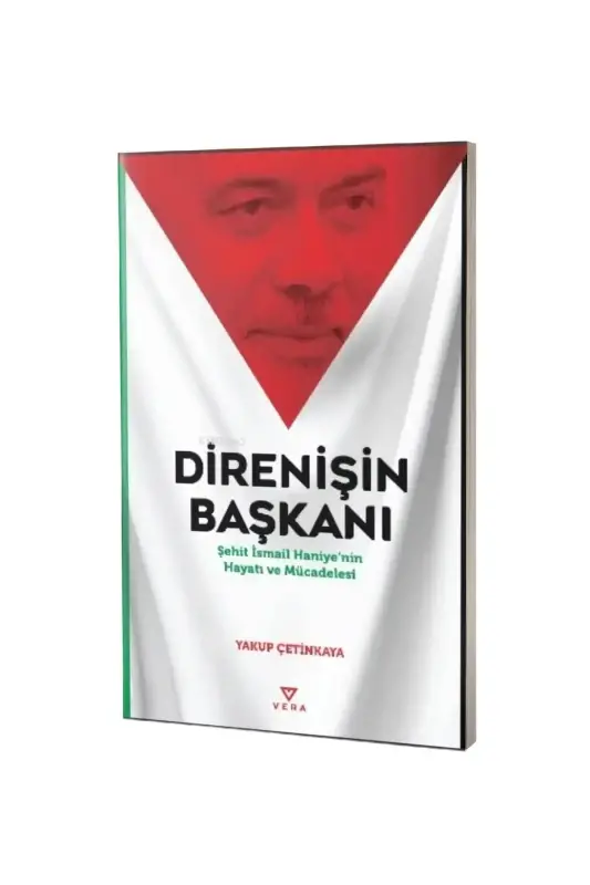 Direnişin Başkanı Şehit İsmail Haniyenin Hayatı ve Mücadelesi - 2