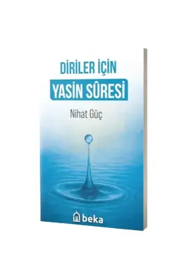 Diriler İçin Yasin Suresi - Beka (1)