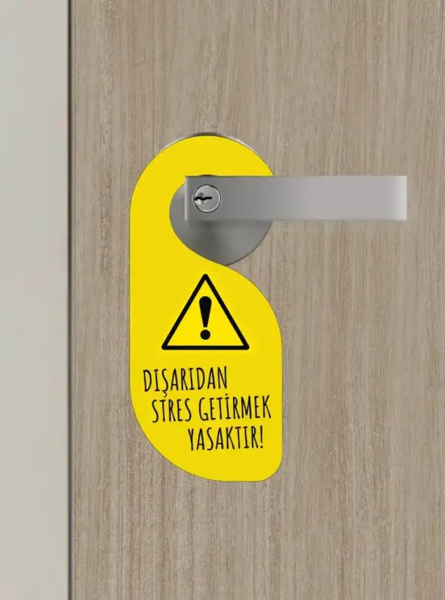 Dışarıdan Stres Getirmek Yasaktır Kapı Askısı Kapı Uyarı Levhası - 2